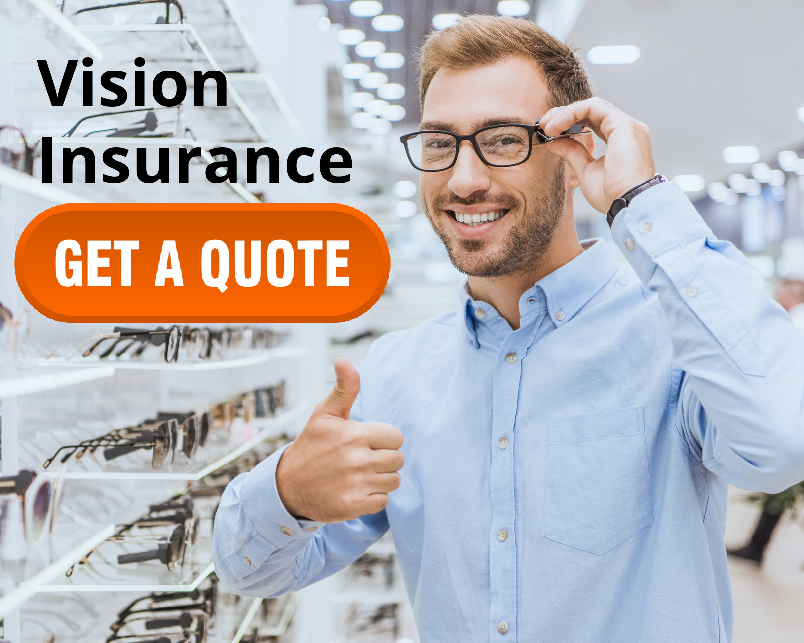 Get a Vision Insurance Quote